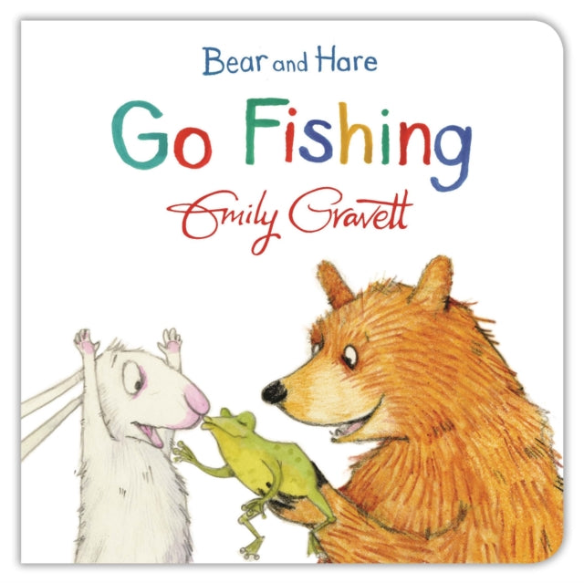 Bear and Hare Go Fishing-9781447277095