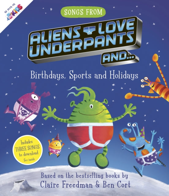 Songs From Aliens Love Underpants-9781471180507
