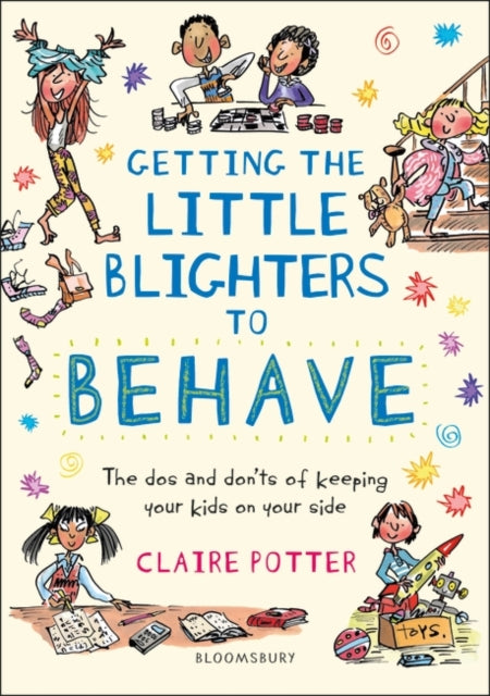 Getting the Little Blighters to Behave-9781472946744
