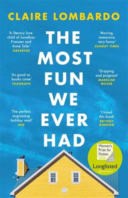 The Most Fun We Ever Had : Longlisted for the Women's Prize for Fiction 2020-9781474611886