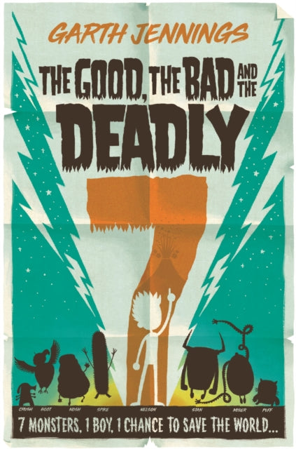 The Good, the Bad and the Deadly 7-9781509887651