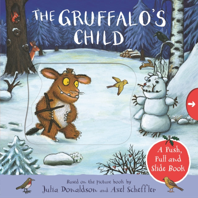 The Gruffalo's Child: A Push, Pull and Slide Book-9781529046434