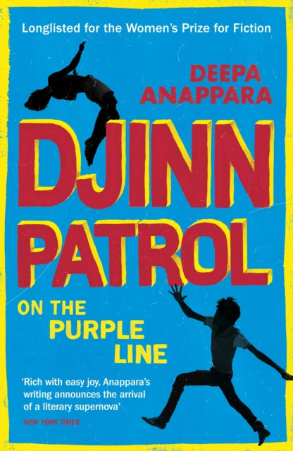 Djinn Patrol on the Purple Line : Discover the immersive novel longlisted for the Women's Prize 2020-9781529111538