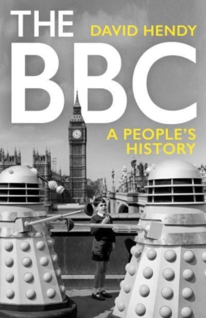 The BBC : A People's History-9781781255254