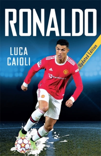 Ronaldo: 2022 Updated Edition-9781785788796