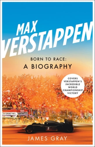 Max Verstappen : Born to Race: A Biography-9781785789199