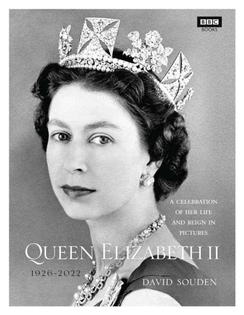 Queen Elizabeth II: A Celebration of Her Life and Reign in Pictures-9781785943096