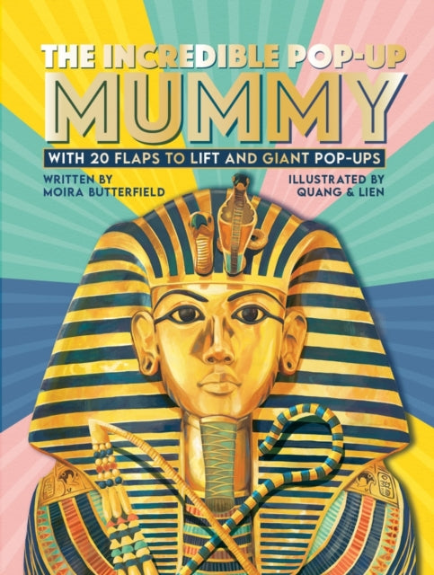The Incredible Pop-up Mummy : With 20 flaps to lift and giant pop-ups-9781800781412