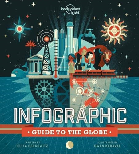 Infographic Guide to the Globe-9781838692254