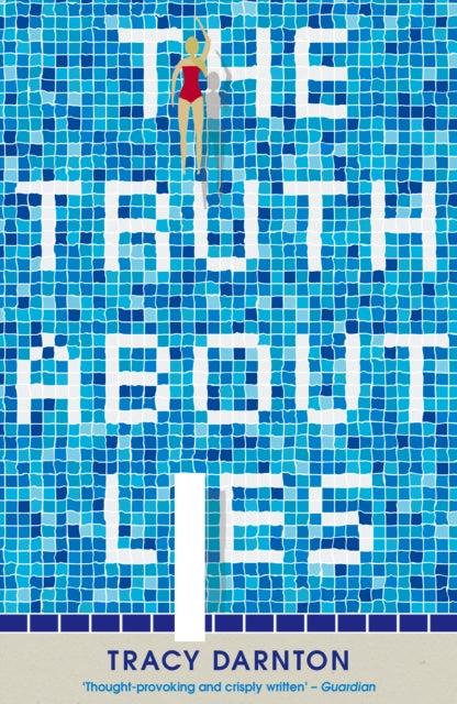 The Truth About Lies-9781847159489