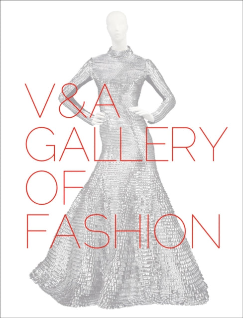 The V&A Gallery of Fashion : Records and Rebels, 1966-1970-9781851778935