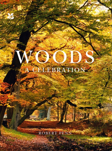 Woods : A Celebration-9781911358114