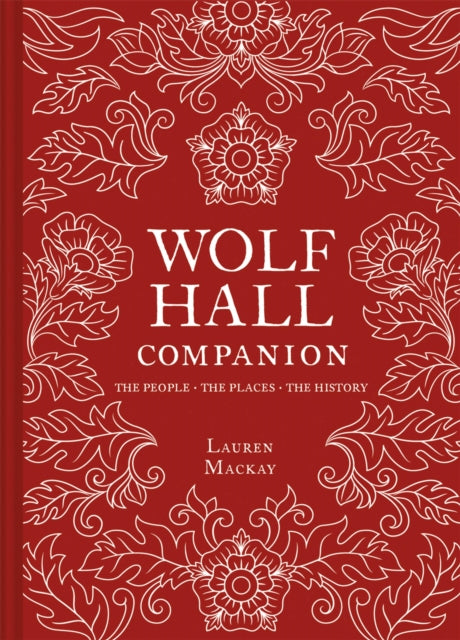 Wolf Hall Companion-9781911358619