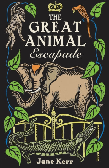 The Great Animal Escapade-9781911490340