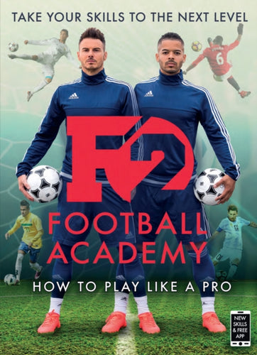 F2: Football Academy : New book, new skills!-9781911600084