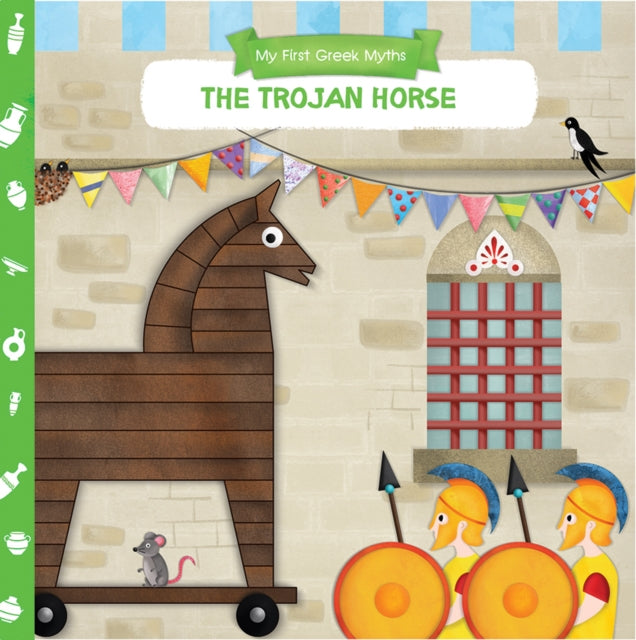 My First Greek Myths: Trojan Horse-9781913060046